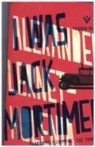 Alexander Lernet-Holenia, Alexander (Author) Lernet-Holenia, Alexander/ Avsey Lernet-Holenia - I Was Jack Mortimer