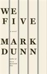 Dunn, Mark Dunn - We Five