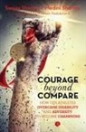Medini Sharma, Sanjay Sharma - COURAGE BEYOND COMPARE