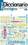 Justo L. Gonzalez, Justo L. González, Zondervan - Diccionario manual teológico