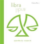 Editors, Patrizia Troni - Signs of the Zodiac: Libra