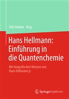 Dir Andrae, Dirk Andrae - Hans Hellmann: Einführung in die Quantenchemie