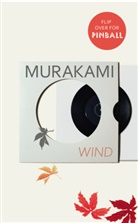 Haruki Murakami - Wind/ Pinball