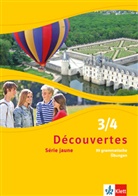 Découvertes - Série jaune - 3/4: Découvertes. Série jaune (ab Klasse 6). Ausgabe ab 2012 - 99 grammatische Übungen. Bd.3/4