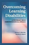 Tatiana V. Akhutina, Tatiana V. Pylaeva Akhutina, Akhutina Tatiana V., Natalia M. Pylaeva, Pylaeva Natalia M. - Overcoming Learning Disabilities
