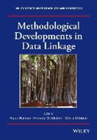 Chris Dibben, Chris (University of Edinburgh Dibben, Goldstein, H Goldstein, H. Goldstein, Harvey Goldstein... - Methodological Developments in Data Linkage