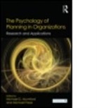 Michael D. (University of Oklahoma Mumford, Michael D. Frese Mumford, Michael Frese, Michael (National University of Singapore and University of Lueneburg Frese, Michael D Mumford, Michael D. Mumford... - Psychology of Planning in Organizations