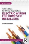 Brian Scaddan, Brian (formerly of Brian Scaddan Associates Scaddan - 17th Edition Iet Wiring Regulations: Electric Wiring for Domestic