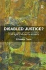 Eilionoir Flynn, Eilionóir Flynn - Disabled Justice?