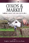 Stephen Hann Gudeman, Stephen Gudeman, Gudeman Stephen, Chris Hann, Hann Chris - Oikos and Market