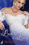 Meredith Duran, Meredith (Author) Duran, Duran Meredith - Luck Be A Lady: Rules for the Reckless 4