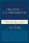 Bruce M. Defort Bagley, Bruce M Bagley, Bruce M. Bagley, Bagley Bruce M., Magdalena Defort, Defort Magdalena - Decline of the U.s. Hegemony?