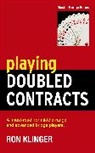 Ron Klinger, Klinger Ron - Playing Doubled Contracts