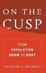 Pearson, Charles S. Pearson, Charles S. (Professor Emeritus Pearson, Pearson Charles S. - On the Cusp