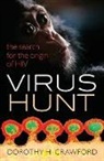 Dorothy H. Crawford, Dorothy H. (Emeritus Professor of Medica Crawford, Dorothy H. (Emeritus Professor of Medical Microbiology Crawford, Crawford Dorothy H. - Virus Hunt