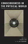 Alte, Torin Alter, Torin (Professor of Philosophy Alter, Torin Nagasawa Alter, Torin Alter, Yujin Nagasawa - Consciousness in the Physical World
