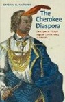 Gregory D. Smithers - Cherokee Diaspora
