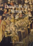 Holly S. Hurlburt, Hurlburt Holly S. - Daughter of Venice