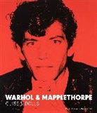 Hickson, Patricia Hickson, Patricia Hickson, Hickson Patricia - Warhol & Mapplethorpe