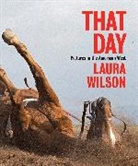 Laura Wilson - That Day
