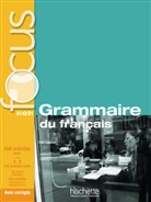 Ann Akyüz, Anne Akyüz, Bernadett Bazelle-Shahmaei, Bernadette Bazelle-Shahmaei, Bonenfant, Joëlle Bonenfant... - FOCUS Grammaire du français Buch mit MP3-CD und Code zu Parcours