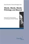 Sara Chevalier, Sarah Chevalier, Honegger, Thomas Honegger - Words, Words, Words: Philology and Beyond