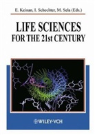 Ehud Keinan, Israe Schechter, Israel Schechter, Michael Sela - Life Sciences for the 21st Century