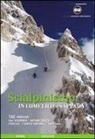 Paolo Grosso, Francesco Vascellari - Scialpinismo in Comelico-Sappada