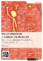 Erich Bulitta, Hildegard Bulitta - Nachhilfe Mathematik - Teil 2: Bruchrechnen und Dezimalzahlen. Aufbaukurs (Band 2)