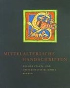 Irene Stahl - Mittelalterliche Handschriften aus der Staats- und Universitätsbibliothek Bremen
