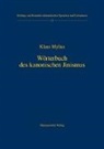 Klaus Mylius - Wörterbuch des kanonischen Jinismus