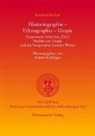 Reinhold Bichler, Rober Rollinger, Robert Rollinger - Historiographie - Ethnographie - Utopie. Gesammelte Schriften
