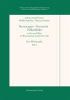 Madle Benthin, Madlen Benthin, Thomas Dahmen, Johanne Hoffmann, Johannes Hoffmann - Stereotypen · Vorurteile · Völkerbilder in Ost und West in Wissenschaft und Unterricht