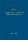 Gad C. Isay - The Philosophy of the View of Life in Modern Chinese Thought