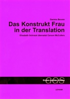 Daniela Beuren - Das Konstrukt Frau in der Translation