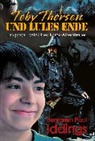 Benjamin Paul Iddings - Toby Thorsen und Lules Ende