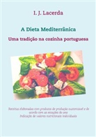 I. J. Lacerda - A Dieta Mediterrânica