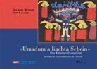 Michael Bünker, Sepp Lagger - Umadum a liachta Schein