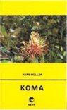 Hans Müller - Koma
