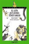 Norma Sturniolo Piñeiro, Andrés Guerrero, Andrés Guerrero Sánchez - El león que quería tener amigos