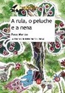 Paco Martín, Belén Martín Franco - A rula, o peluche e a nena