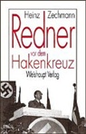 Heinz Zechmann - Redner vor dem Hakenkreuz