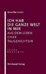 Roswitha Smolle - Ich hab die ganze Welt in mir