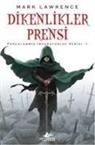 Mark Lawrence - Dikenlikler Prensi