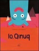 Davide Calì, Y. Frankel, V. Mai - Io, Qinuq
