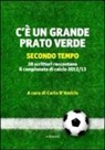 C. D'Amicis - C'è un grande prato verde (secondo tempo)