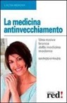Marios Kyriazis - La medicina antinvecchiamento