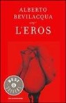 Alberto Bevilacqua - L'eros