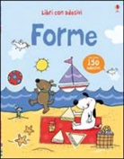 Stacey Lamb, Fiona Watt - Forme. Con adesivi