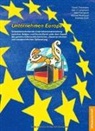 David Chantraine, Axel Gierspeck, Andreas Koch, Dirk J. Lamprecht, Michael Multhaupt - Unternehmen Europa